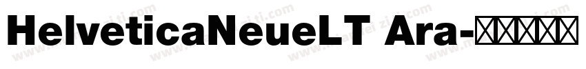 HelveticaNeueLT Ara字体转换